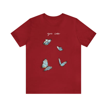 You Can Cursive Butterfly Shirt