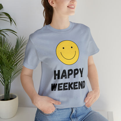 Happy Weekend Smiley Face Shirt