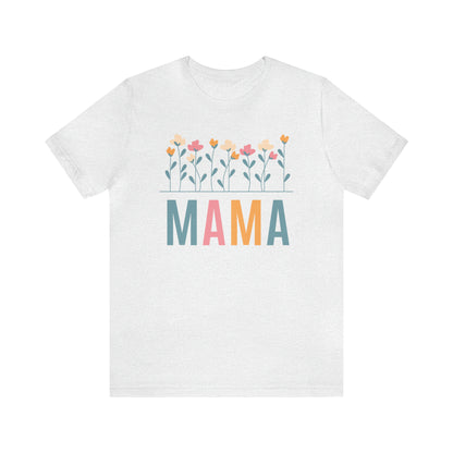 Mama Flower Mother Shirt