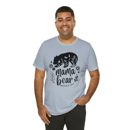 Mama Bear: Protected By Jesus Shirt