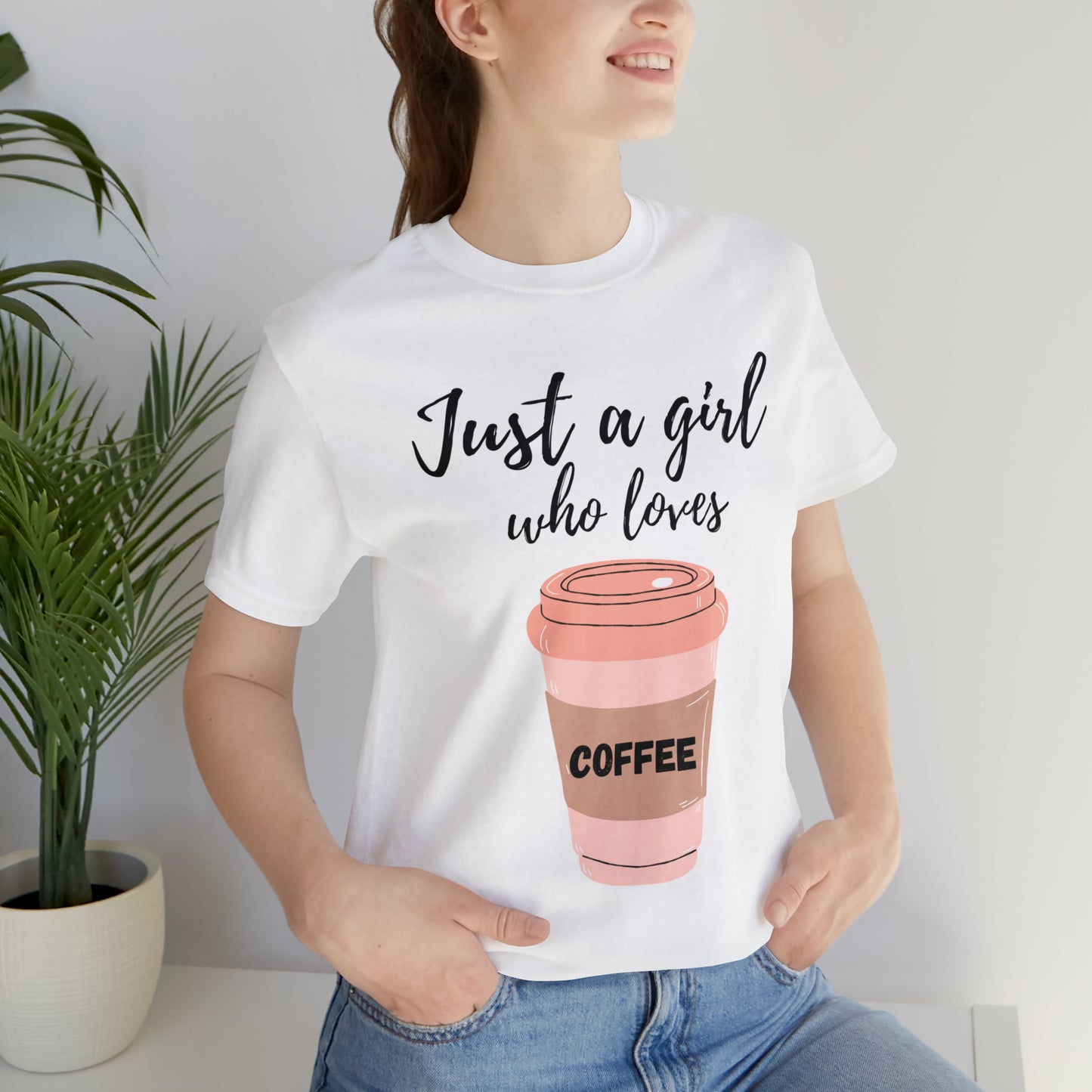 Just A Girl Who Loves Coffee Shirt