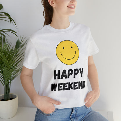 Happy Weekend Smiley Face Shirt