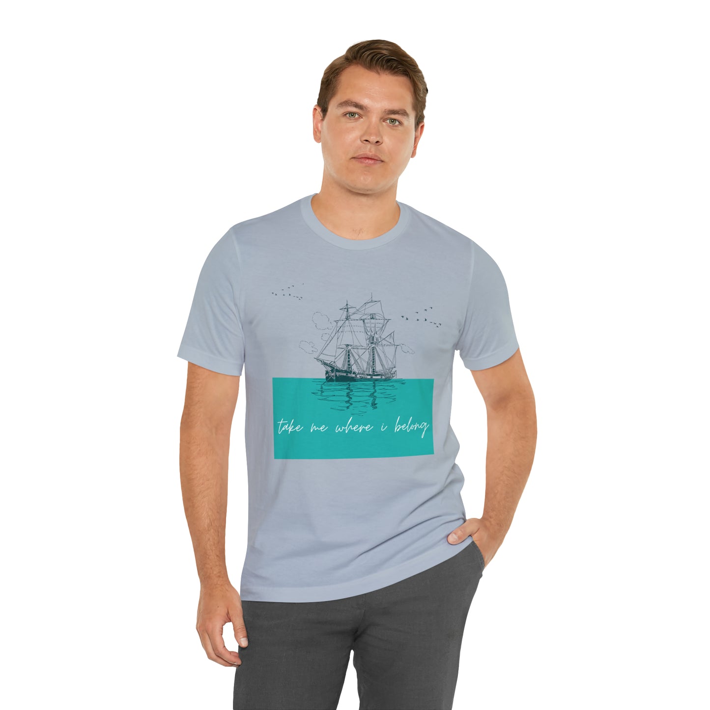 Take Me Where I Belong Cursive Ship Shirt