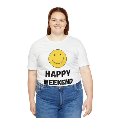 Happy Weekend Smiley Face Shirt