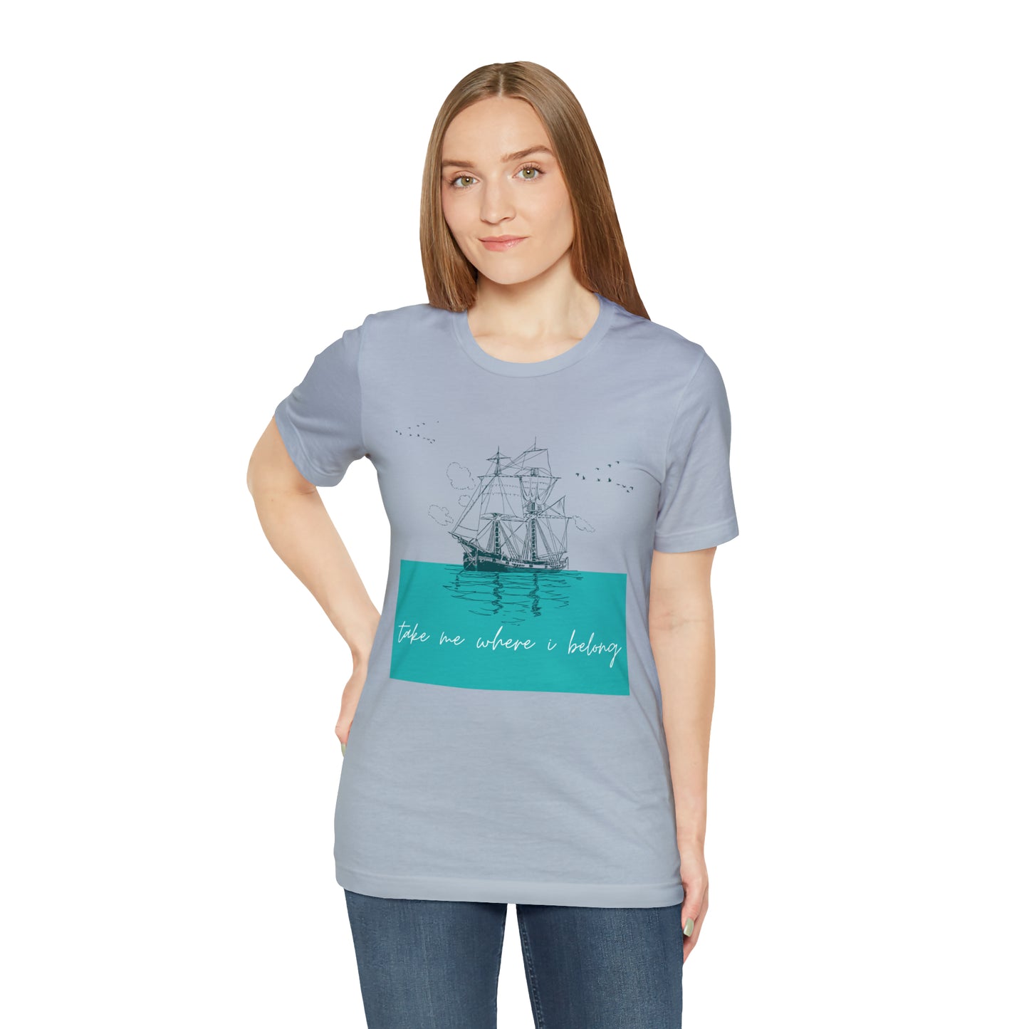 Take Me Where I Belong Cursive Ship Shirt