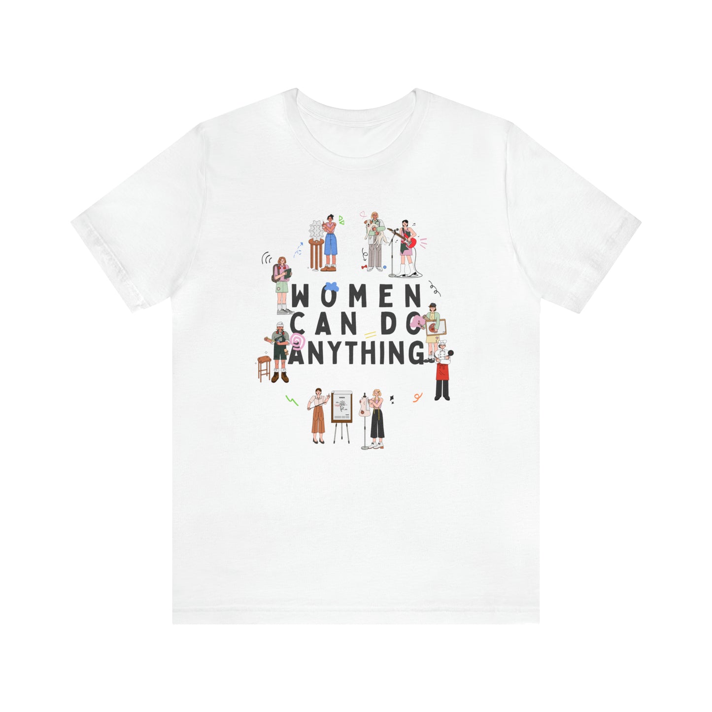 Women Can Do Anything Shirt