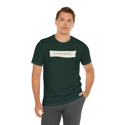 Breathe Note Motivational Shirt