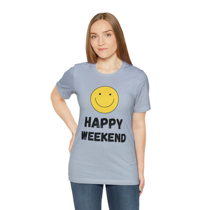 Happy Weekend Smiley Face Shirt