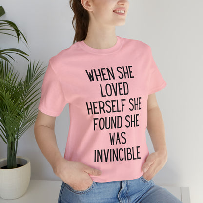 When She Loved Herself She Found She Was Invincible