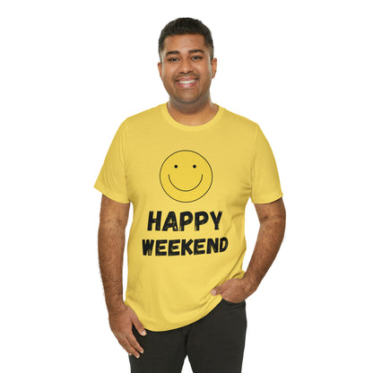 Happy Weekend Smiley Face Shirt