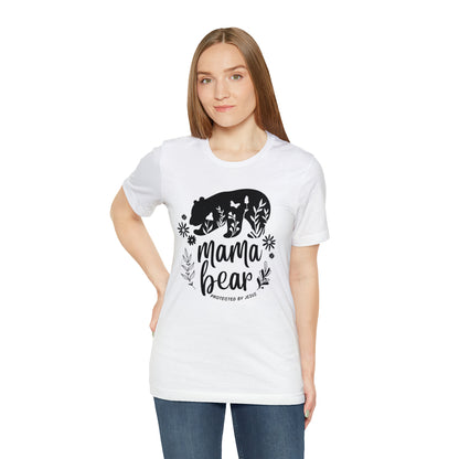 Mama Bear: Protected By Jesus Shirt