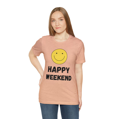 Happy Weekend Smiley Face Shirt