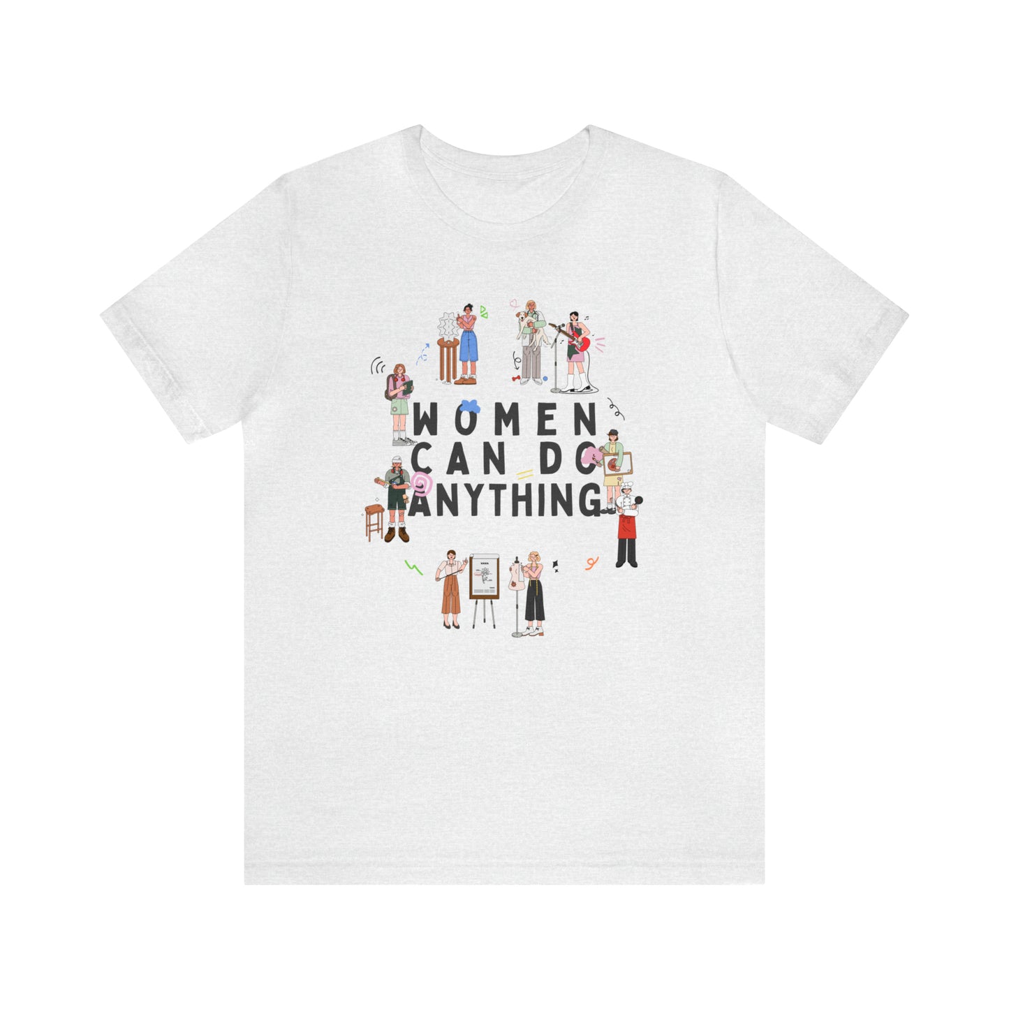 Women Can Do Anything Shirt