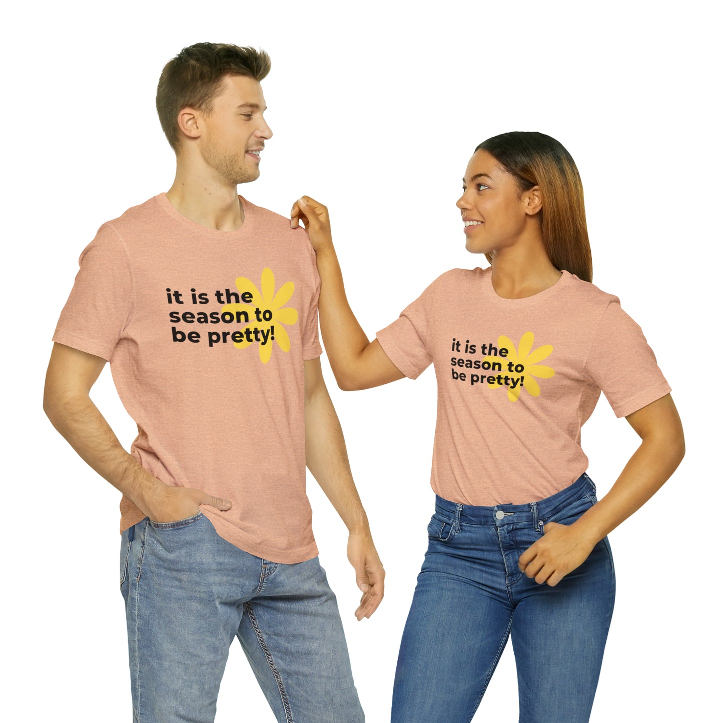 It Is The Season To Be Pretty Shirt