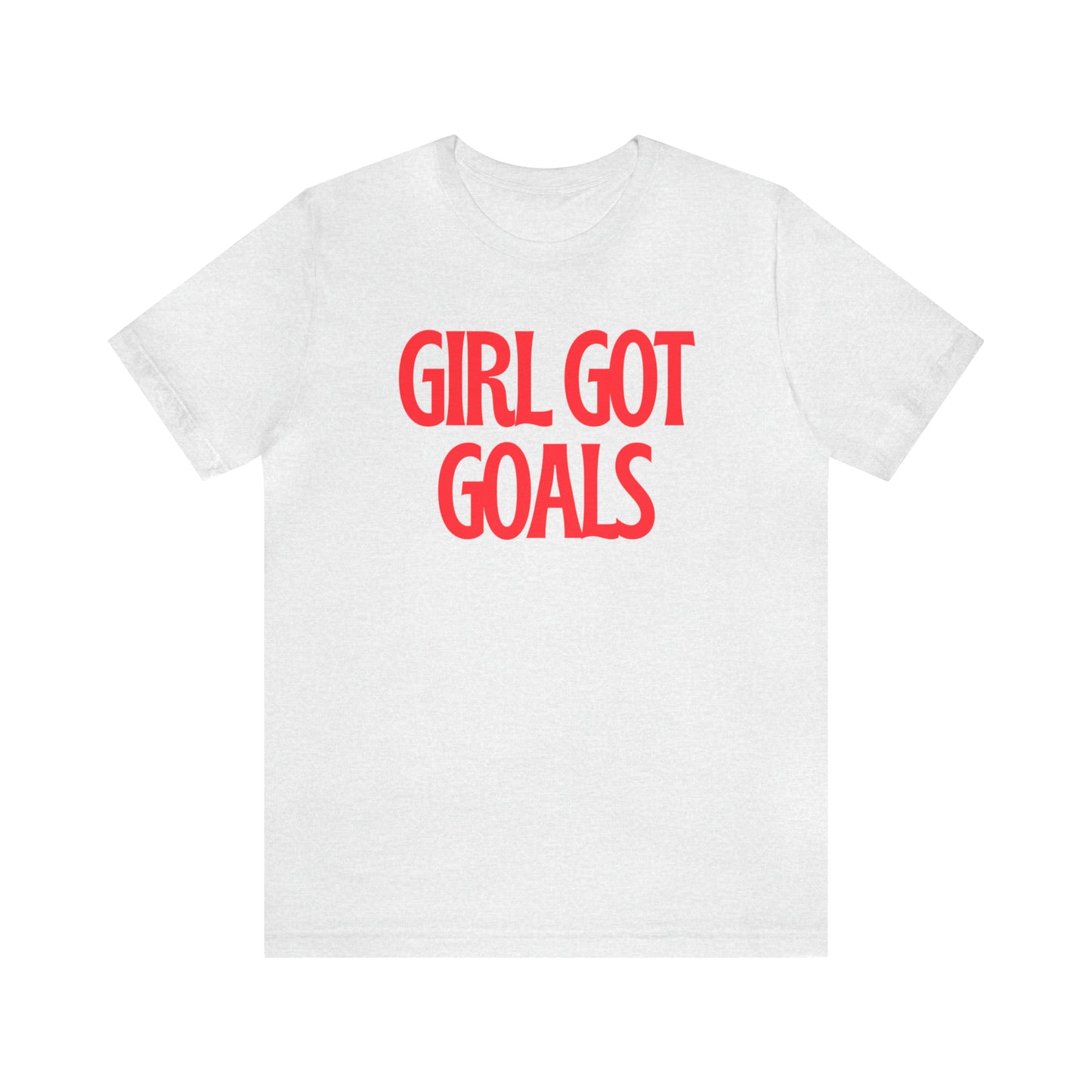 Girl Got Goals Shirt