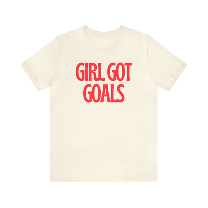 Girl Got Goals Shirt