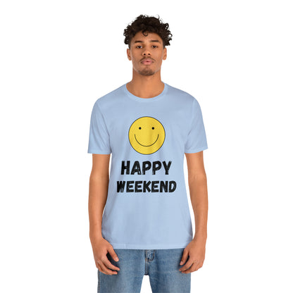 Happy Weekend Smiley Face Shirt