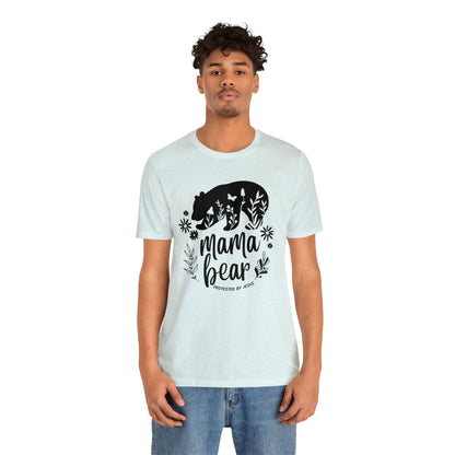 Mama Bear: Protected By Jesus Shirt