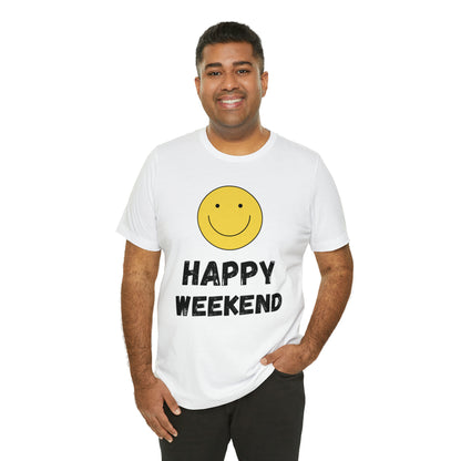 Happy Weekend Smiley Face Shirt