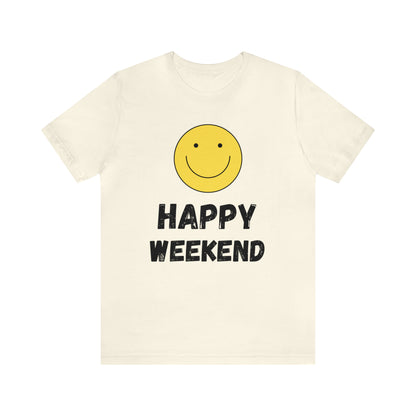 Happy Weekend Smiley Face Shirt