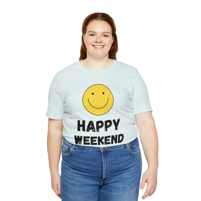 Happy Weekend Smiley Face Shirt