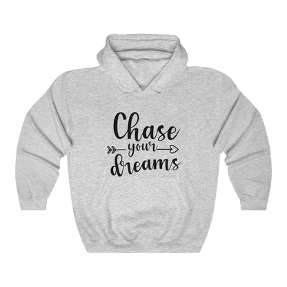 Chase Your Dreams Women's Hoodie Heavy Sweatshirt