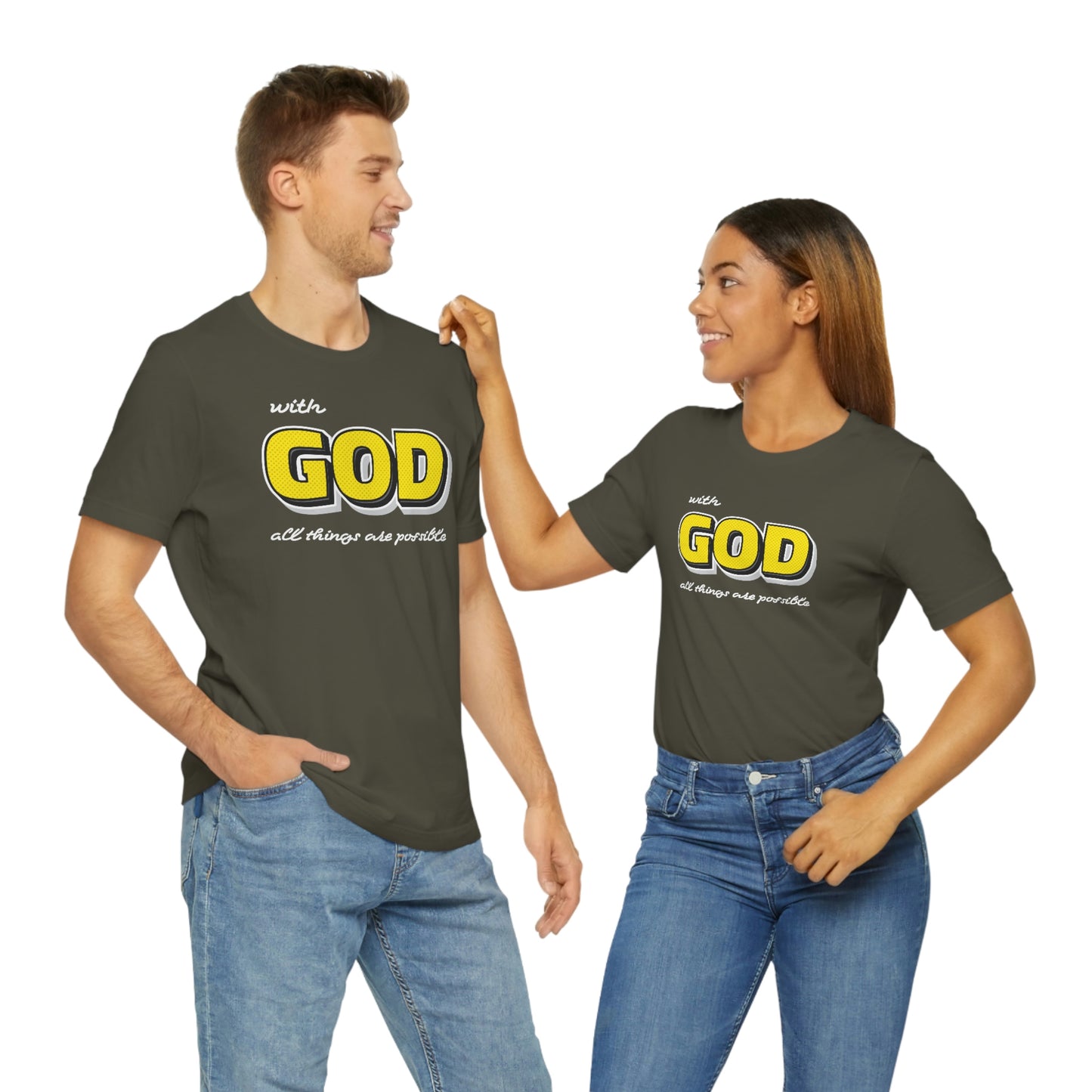 With God All Things Are Possible Shirt