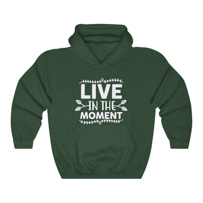 Live In The Moment Women's Hoodie Heavy Sweatshirt