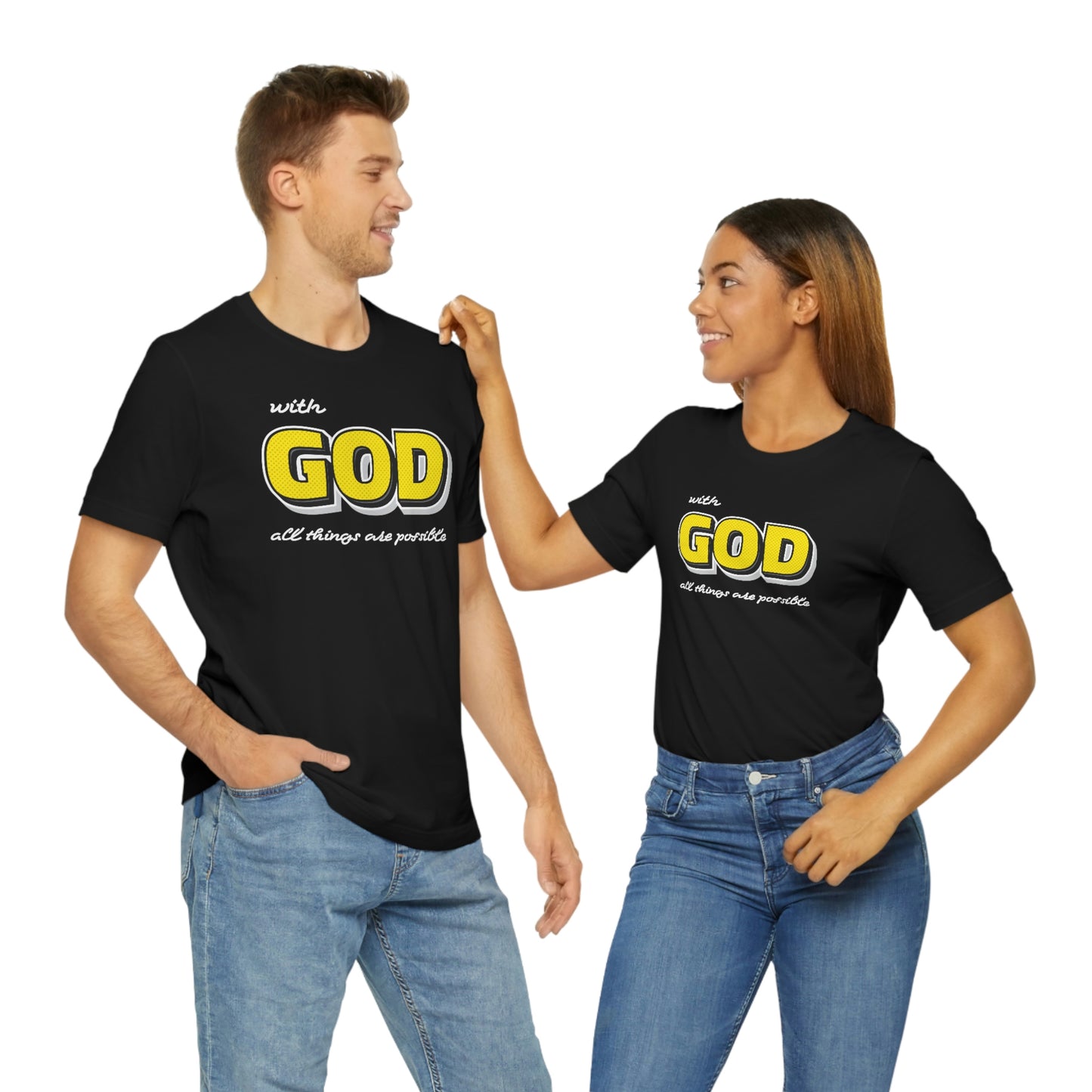 With God All Things Are Possible Shirt