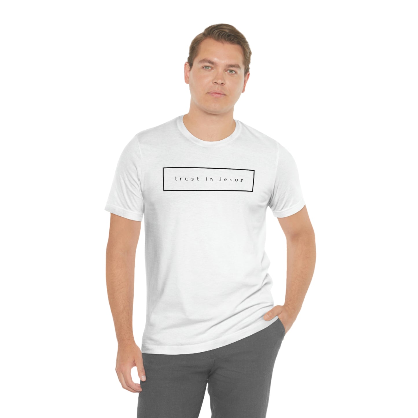 Trust In Jesus Simple Shirt