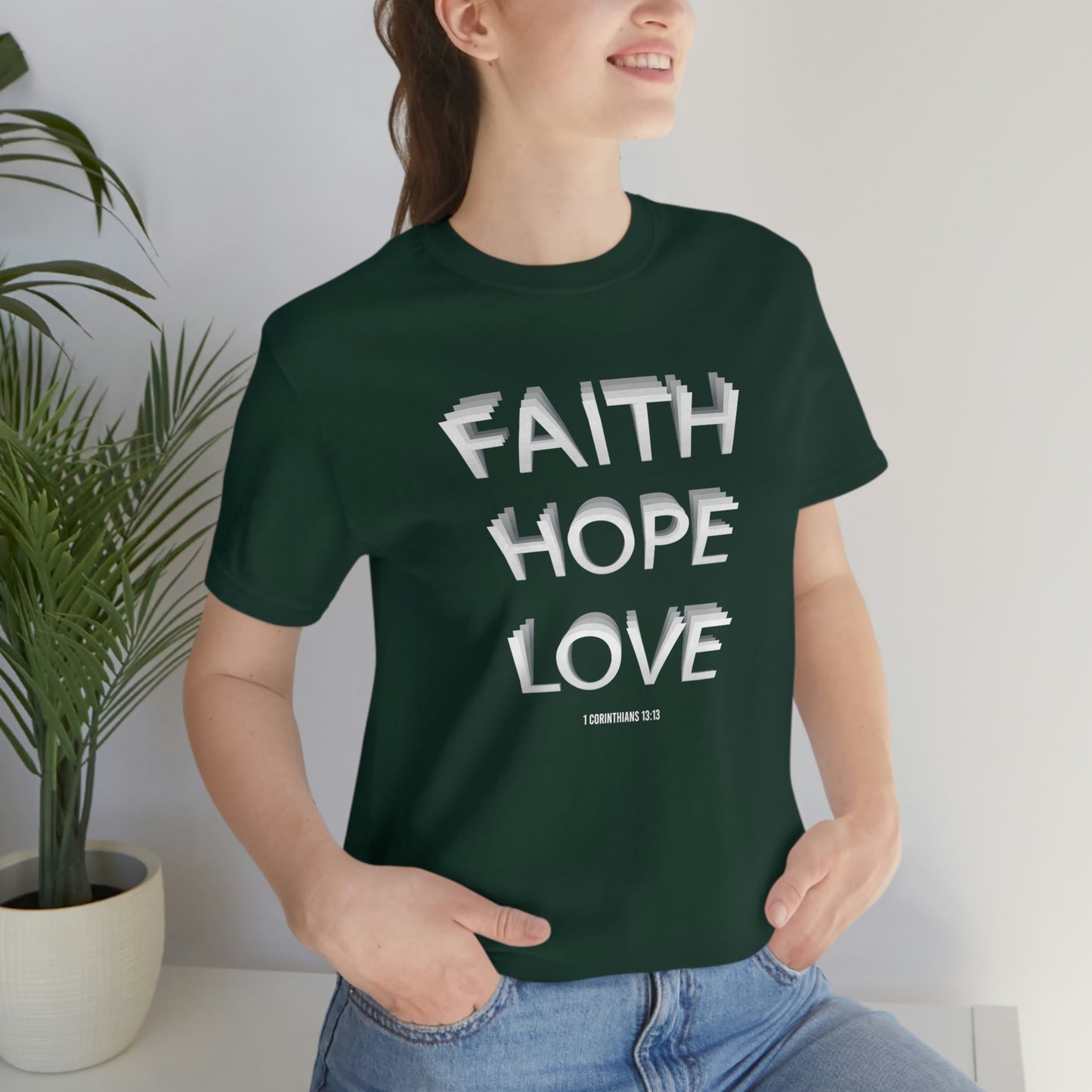 Faith, Hope, Love Shirt