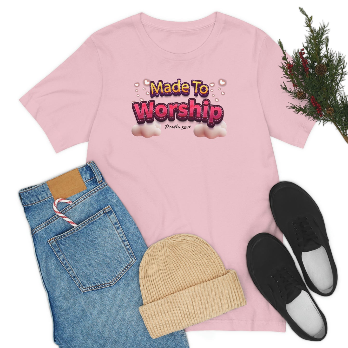 Made To Worship Shirt