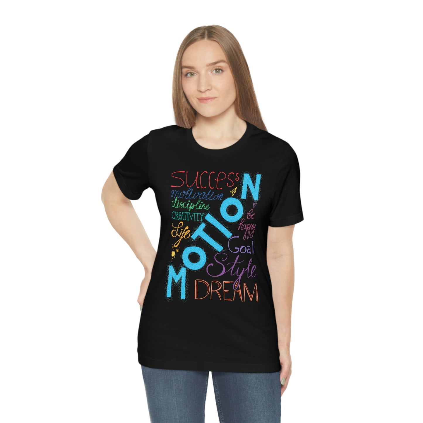 Motion Handwritten Motivation Shirt