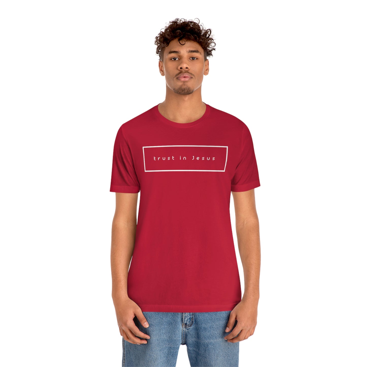 Trust In Jesus Simple Shirt