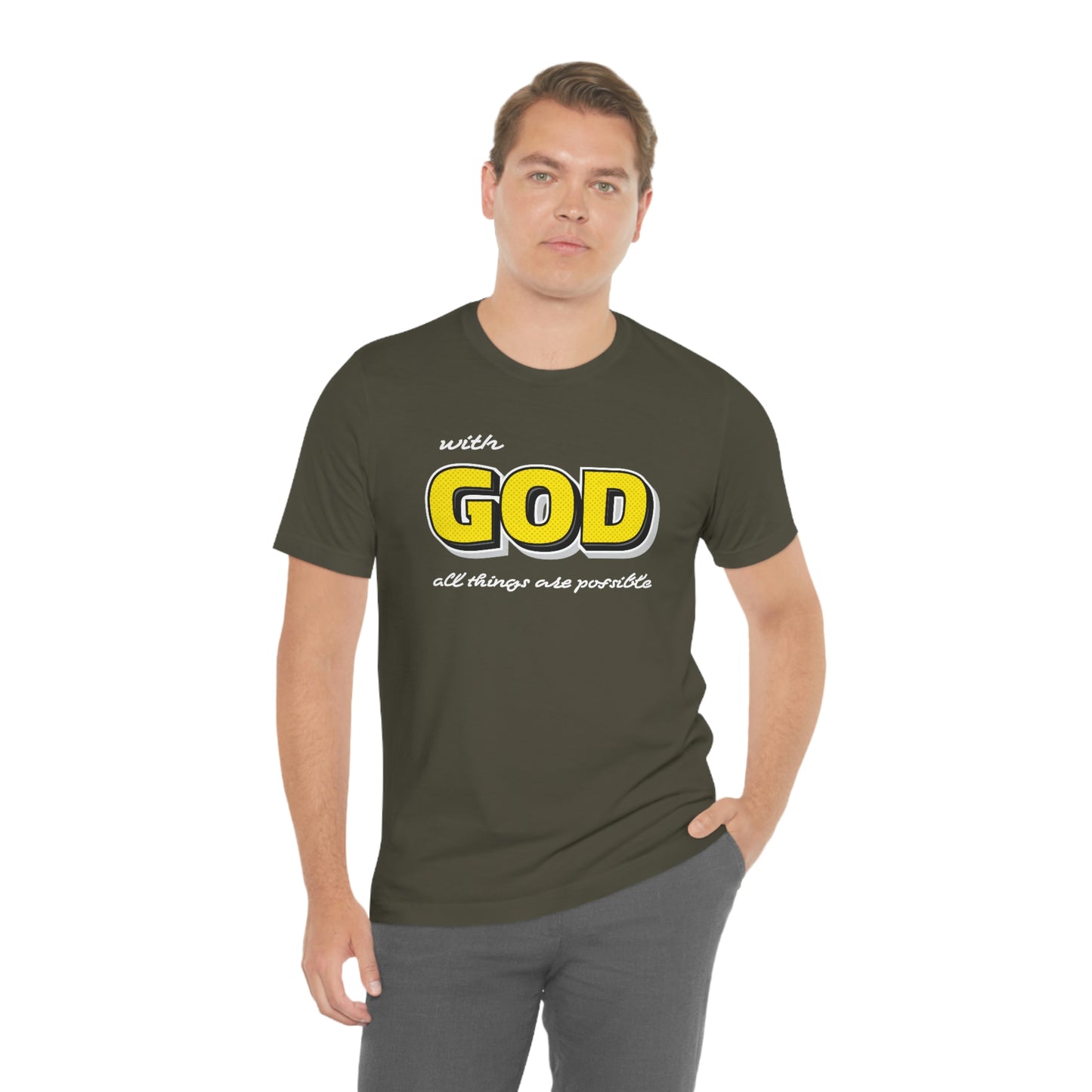 With God All Things Are Possible Shirt