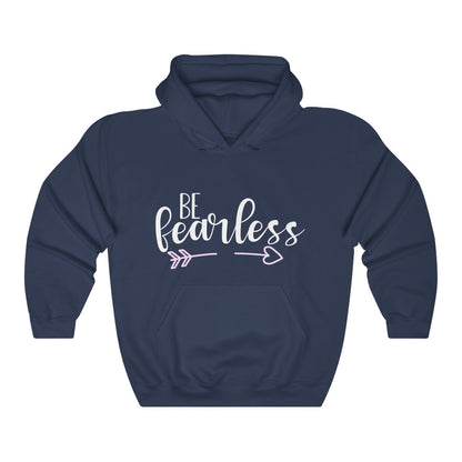 Be Fearless Women's Hoodie Heavy Sweatshirt