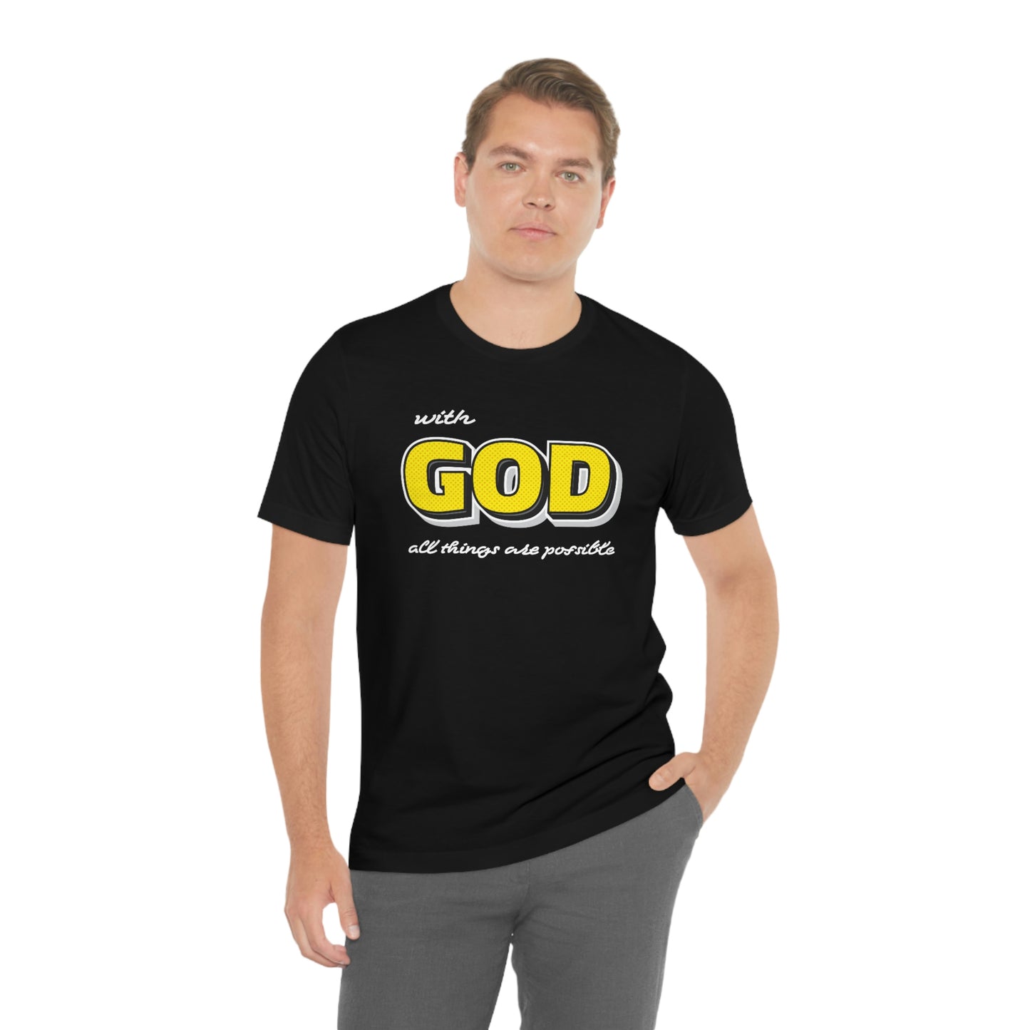 With God All Things Are Possible Shirt