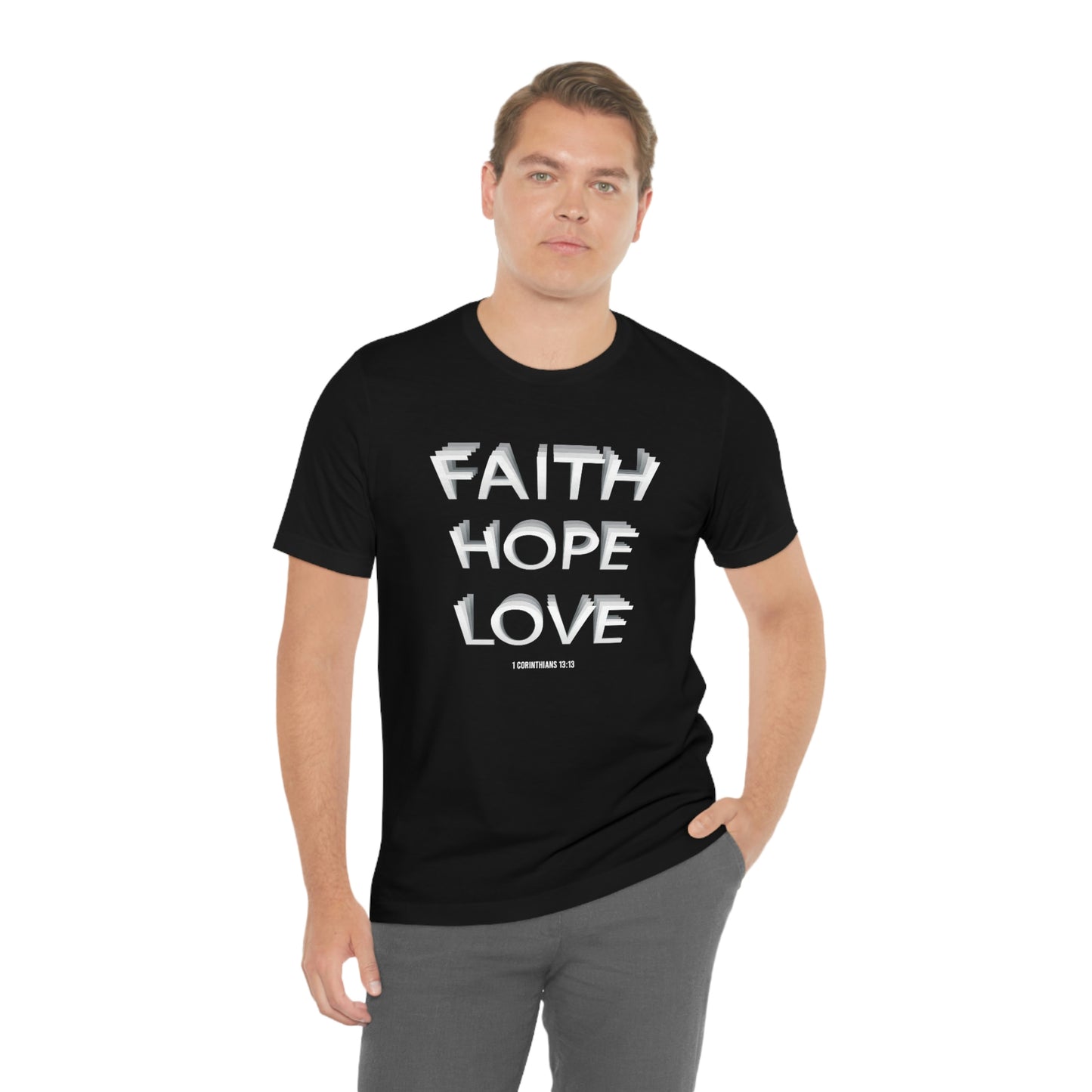 Faith, Hope, Love Shirt