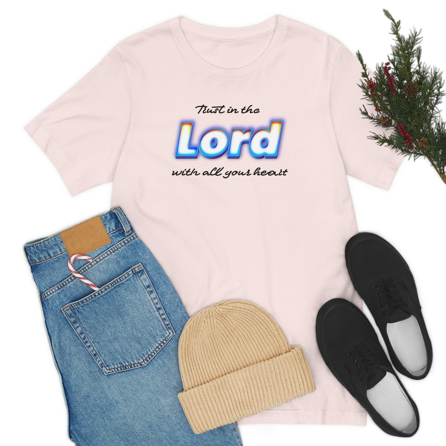 Trust in the Lord Shirt