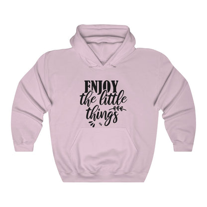 Enjoy The Little Things Women's Hoodie Heavy Sweatshirt