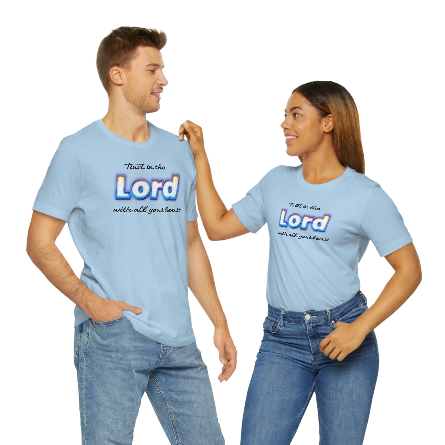 Trust in the Lord Shirt