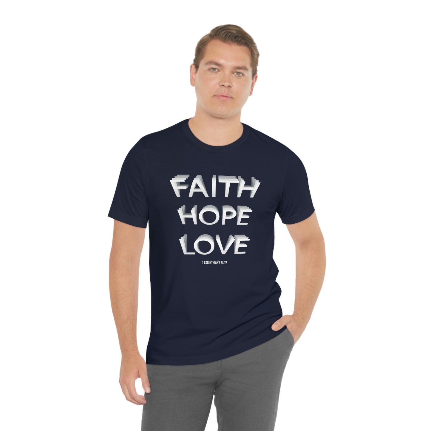 Faith, Hope, Love Shirt