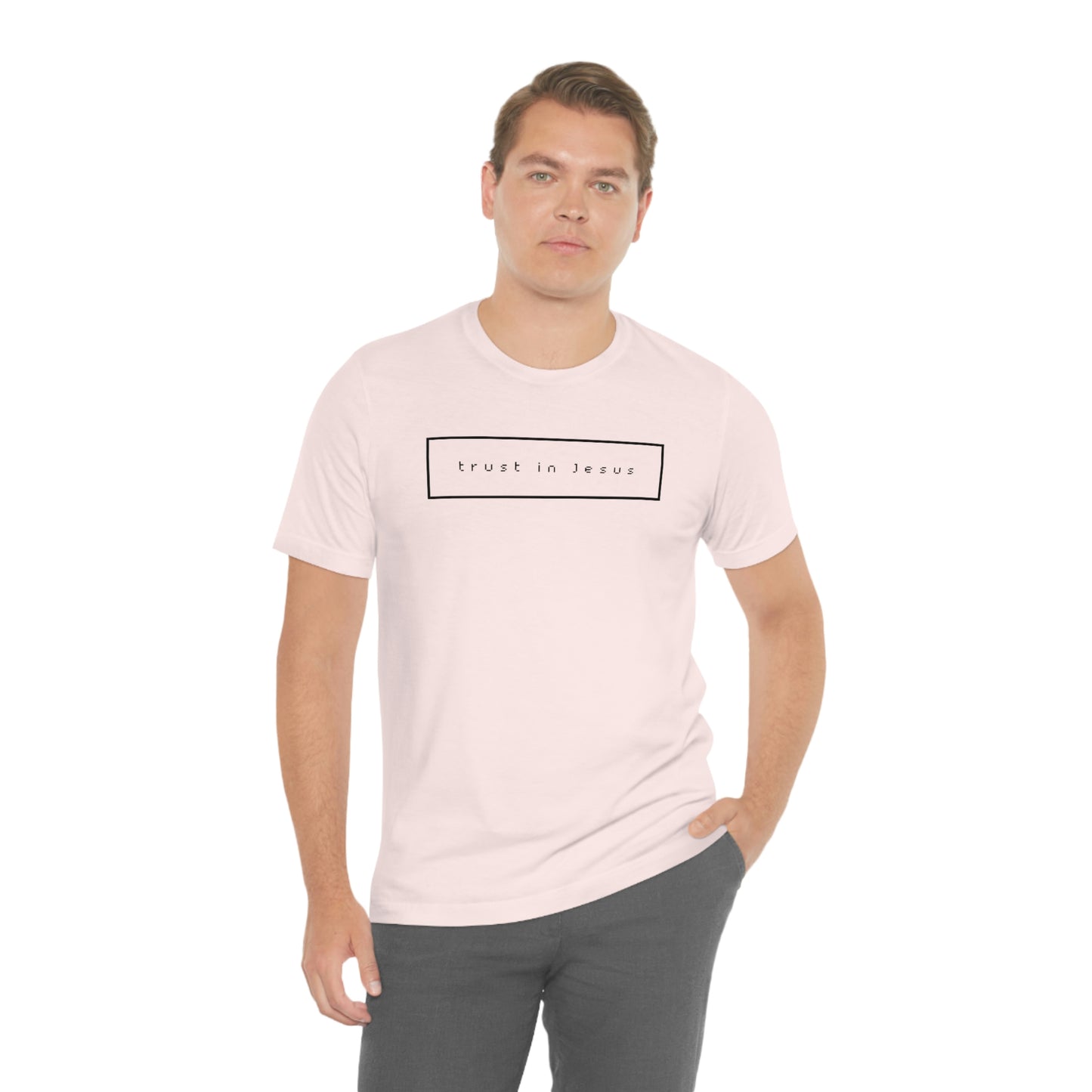 Trust In Jesus Simple Shirt