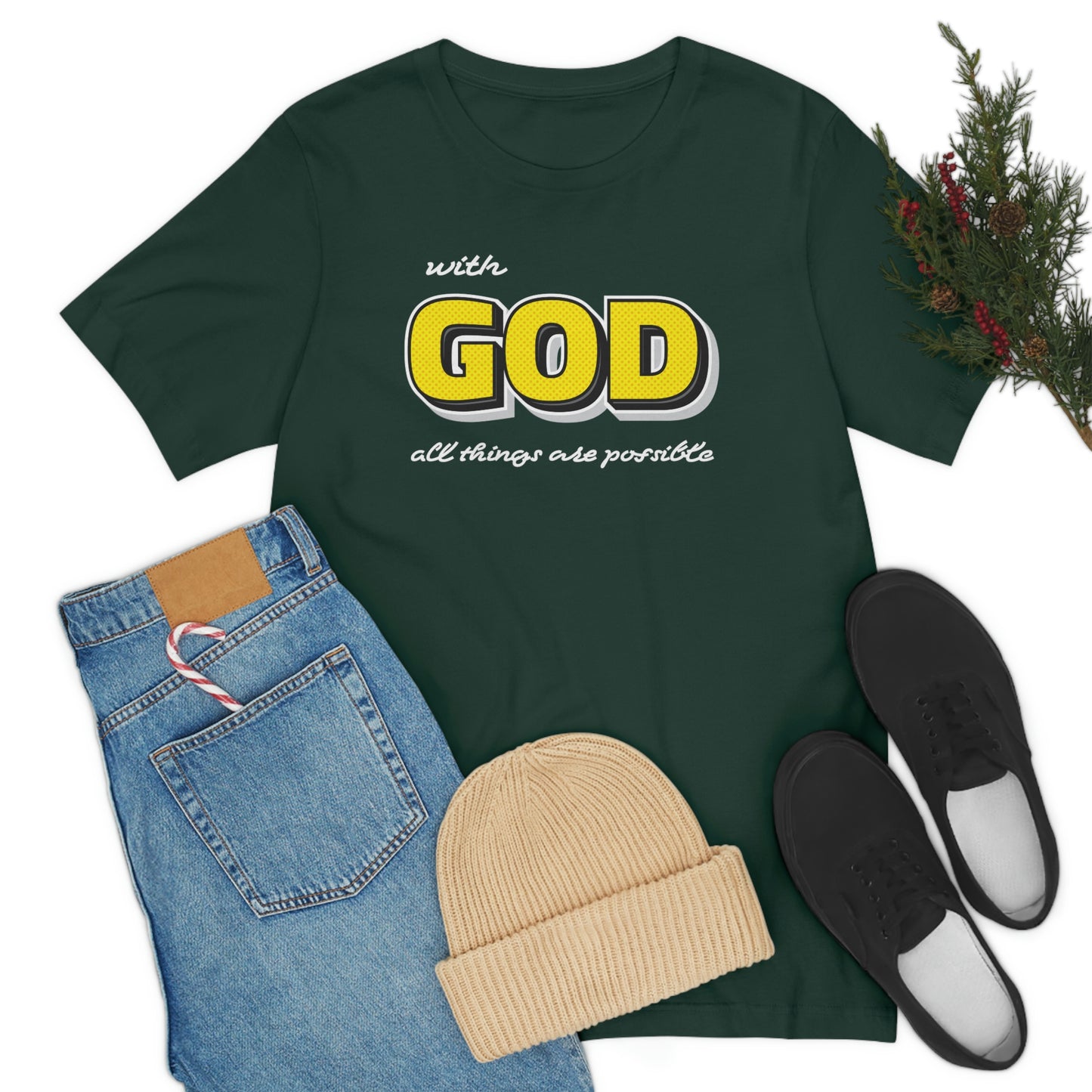 With God All Things Are Possible Shirt