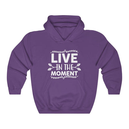 Live In The Moment Women's Hoodie Heavy Sweatshirt