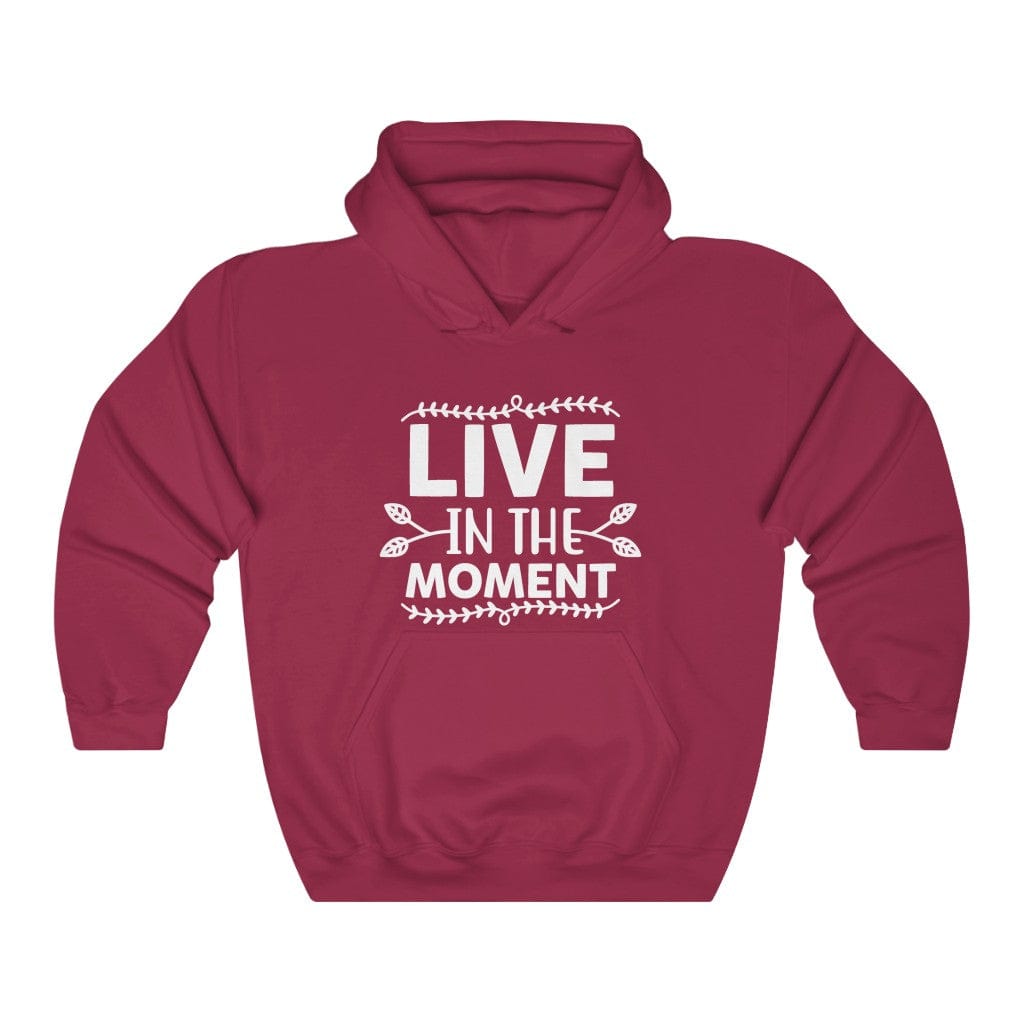 Live In The Moment Women's Hoodie Heavy Sweatshirt