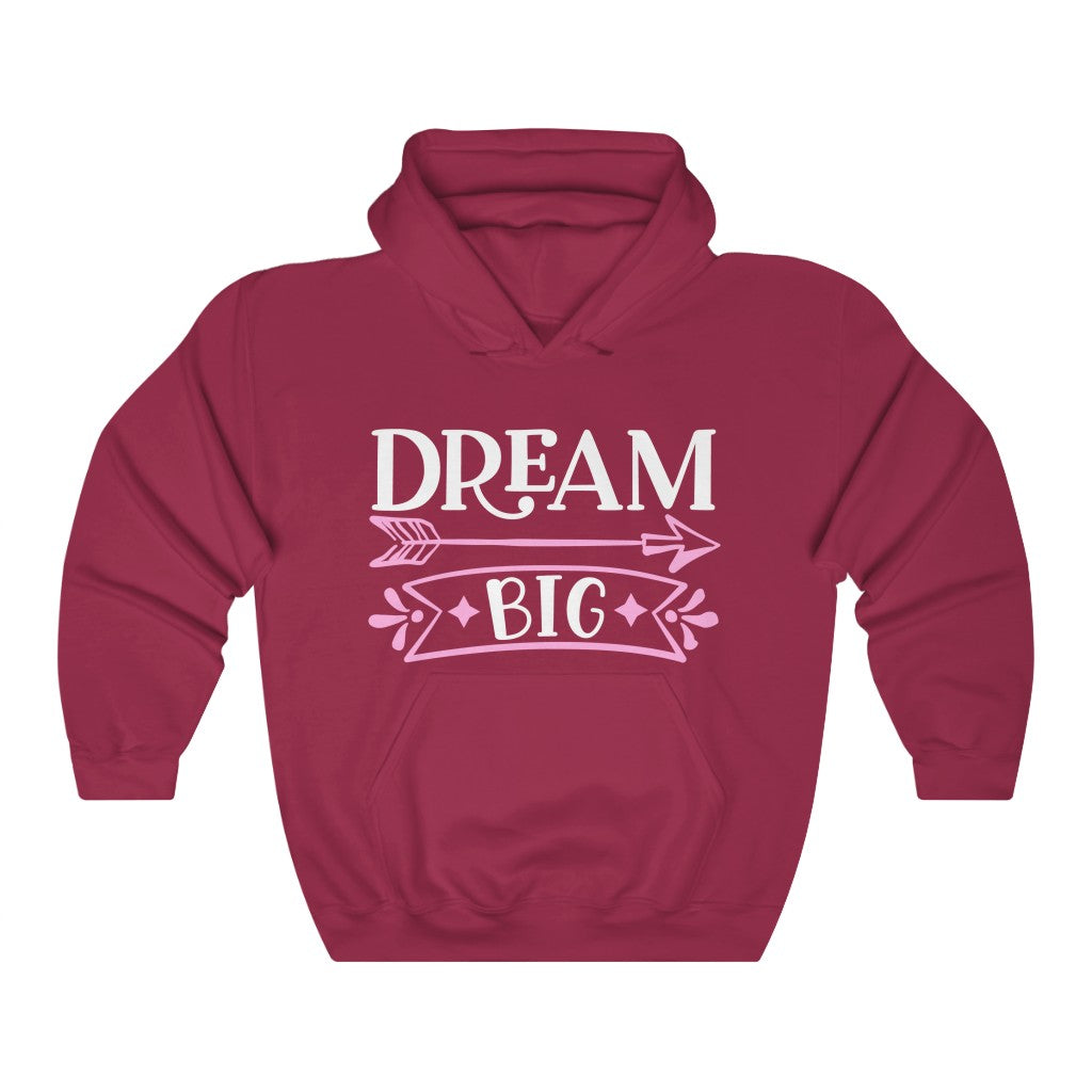 Dream big sales hoodie