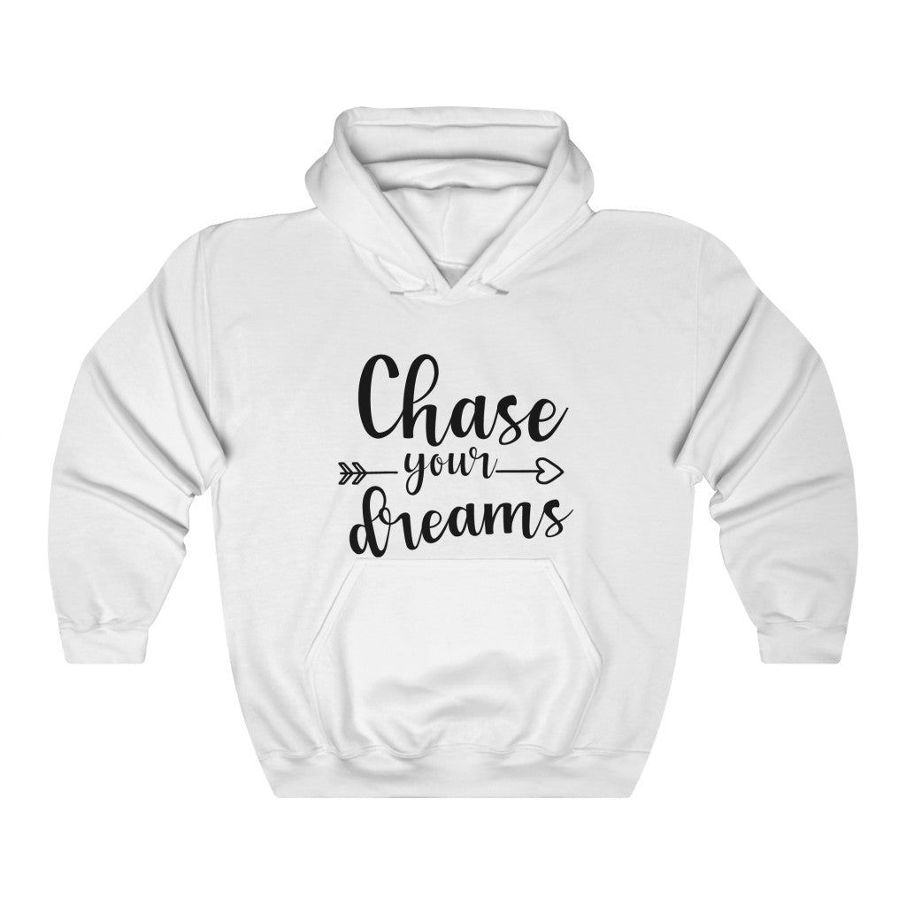 Chase Your Dreams Women's Hoodie Heavy Sweatshirt