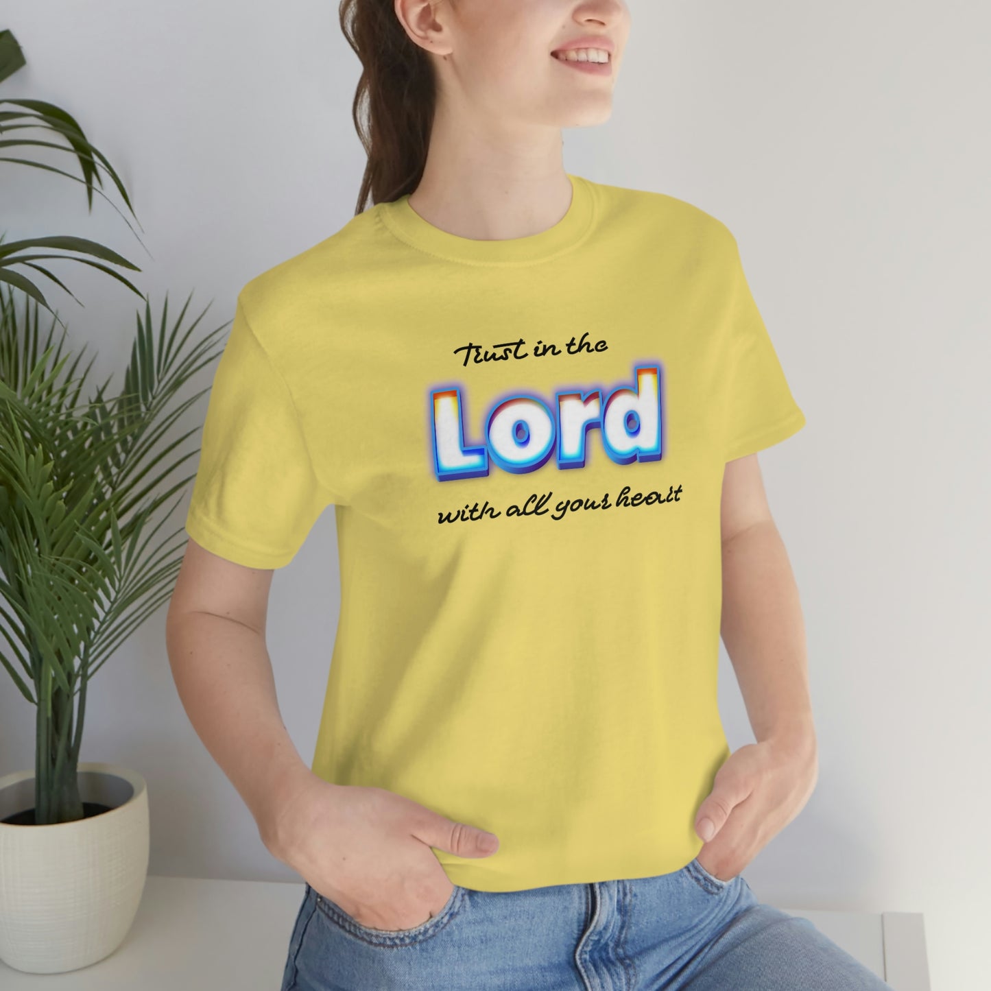 Trust in the Lord Shirt