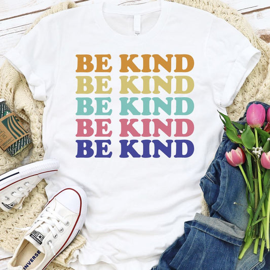 Be Kind Shirt T-shirt Lord is Light White S 